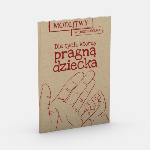 modlitwy-w-trudnosciach-dla-tych-ktorzy-pragna-dziecka.png